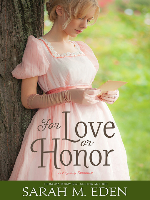 Title details for For Love or Honor by Sarah M. Eden - Available